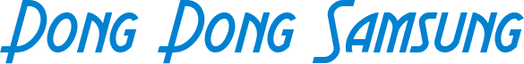 Dong Dong Samsung